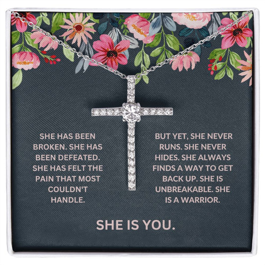 She is you/ cross