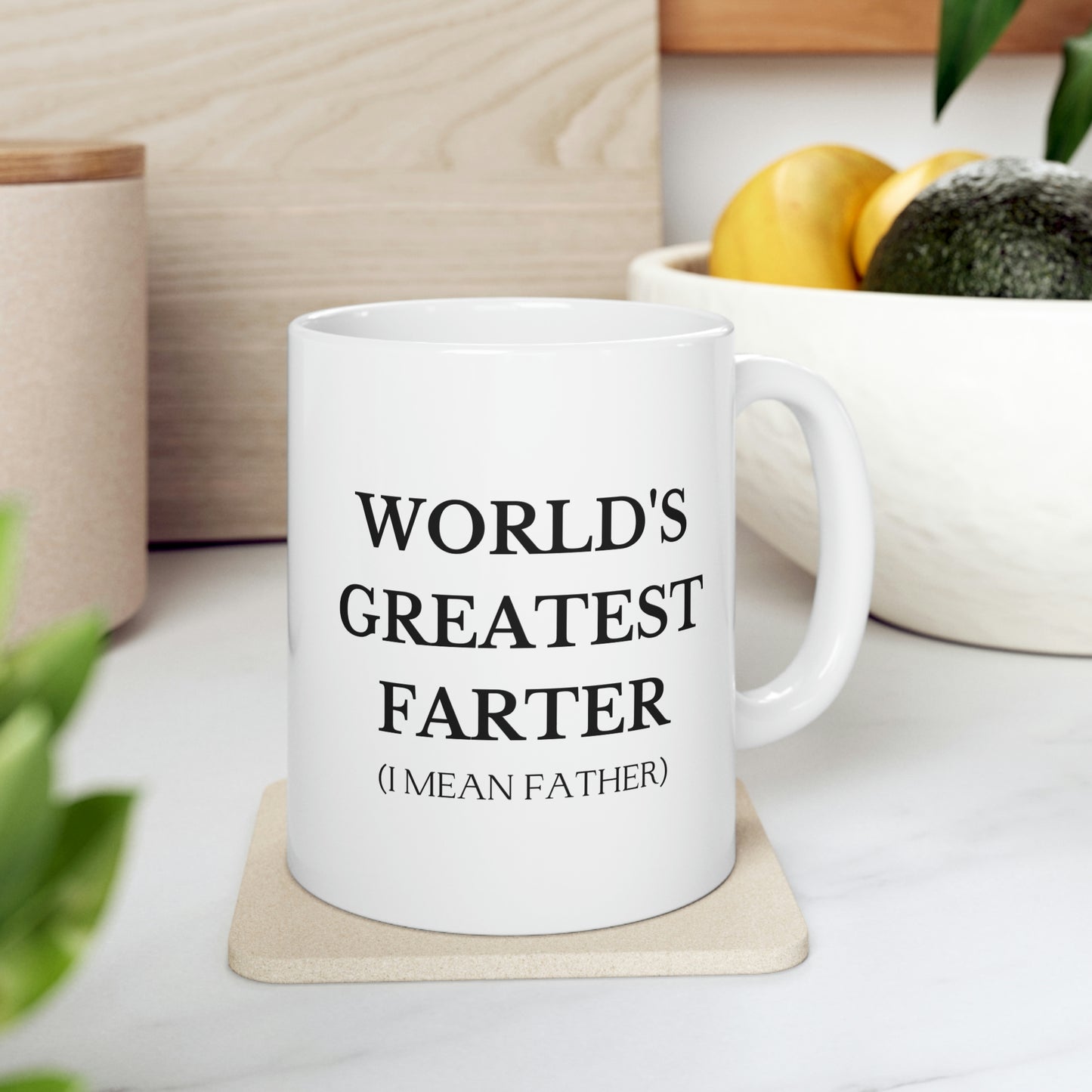 Ceramic Mug 11oz- I MEAN FATHER